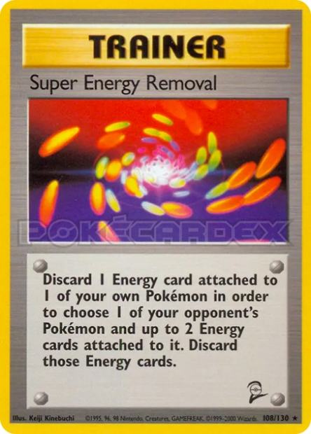 Carte Super Energy Removal